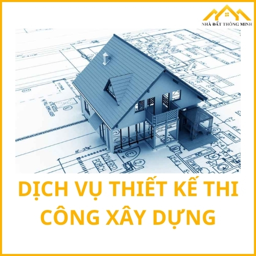 Dịch vụ thiết kế thi công xây dựng