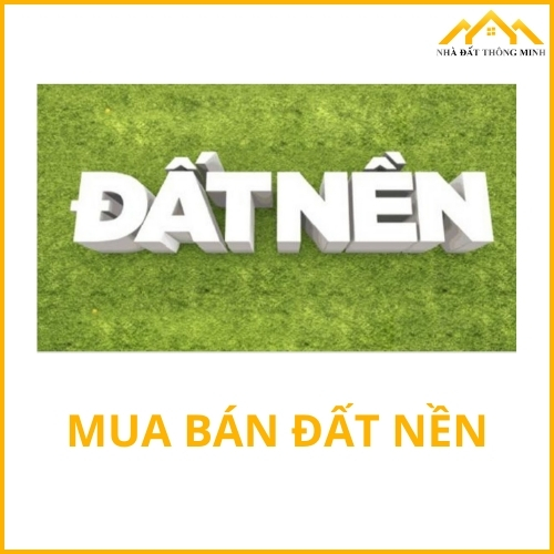 Mua Bán Đất Nền
